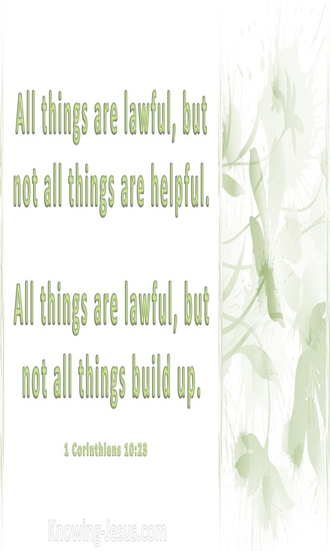 1 Corinthians 10:23 All Things Are Lawful (sage)